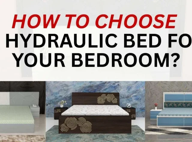 How to Choose a Hydraulic Bed for Your Bedroom?
